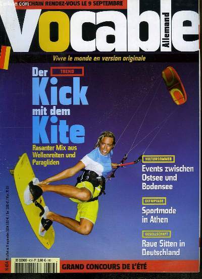 Vocable Allemand n454 : Der Kick mit dem Kite, Rasanter Mix aus Wellenreiten und Paragliden - Events zwischen Ostsee und Bodensee - Sportmode in Athen - Raue Sitten in Deutschland