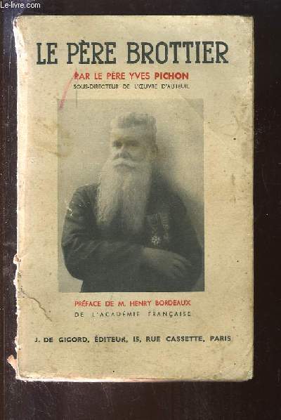 Le Père Brottier 1876 - 1936