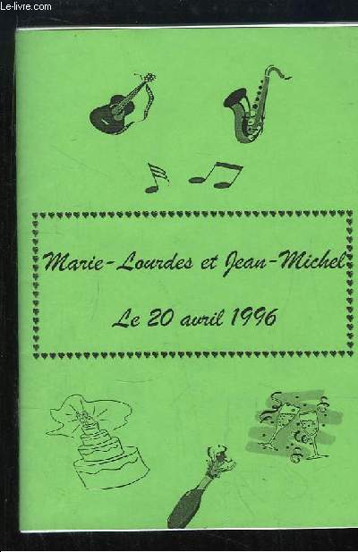 Marie-Lourdes et Jean-Michel, le 20 avril 1996