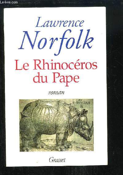 Le Rhinocros du Pape.