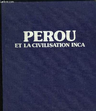 Prou et la Civilisation Inca.
