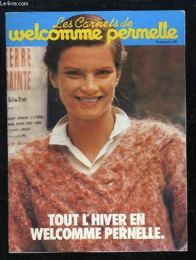 Les carnets de Welcomme Pernelle N26 : Tout l'hiver en Wilcomme Pernelle