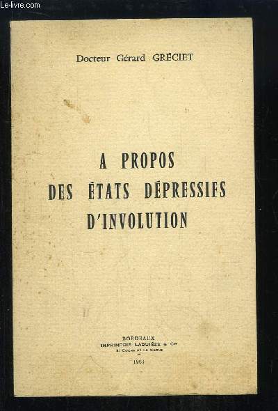 A propos des tats dpressifs d'involution