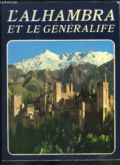 L'Alhambra et le Gnralife