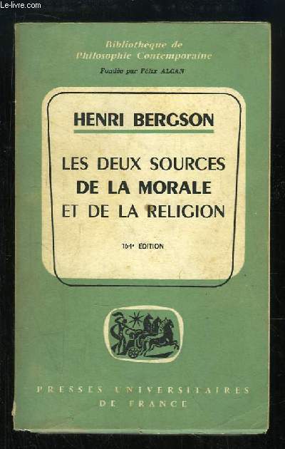 Les deux sources de la morale et de la religion.