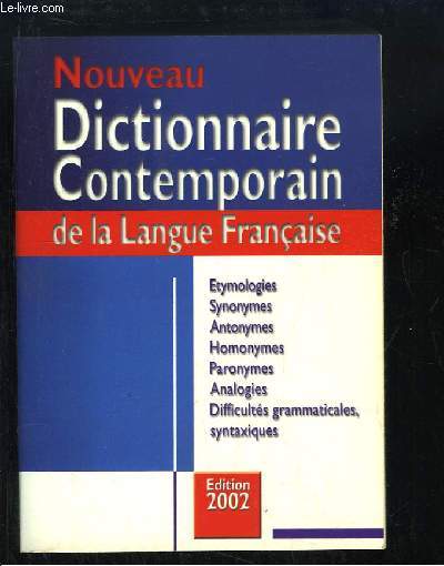 Nouveau Dictionnaire Contemporain de la Langue Franaise. Edition 2002