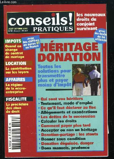 Conseils Pratiques N42 : Hritage, Donation - La contribution sur les loyers - Le rgime de la micro-entreprise - La procdure des abus de droit ...