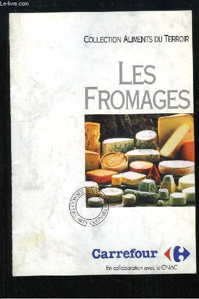 Guides Pratiques N12 : Les Fromages.
