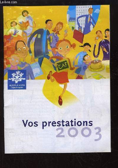 Vos prestations 2003