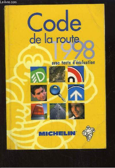 Code de la Route 1998. Permis Vhicule Lger.