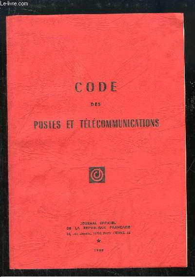 Code des Postes et Tlcommunications.