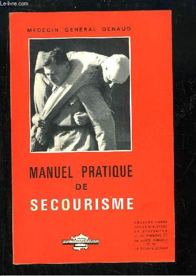 Manuel Pratique de Secourisme.