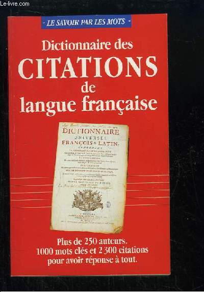 Dictionnaire des Citations de Langue Franaise.