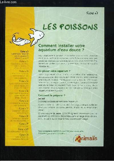 Les Poissons Fiche n1 : Comment installer votre aquarium d'eau douce.