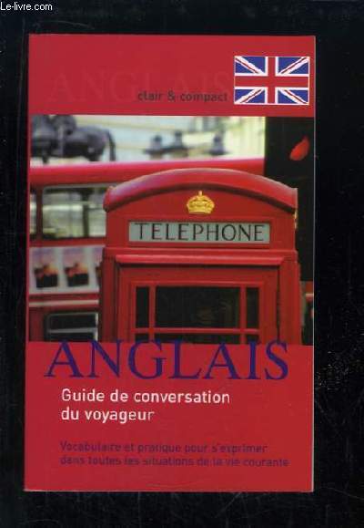 Anglais. Guide de conversation du voyageur.