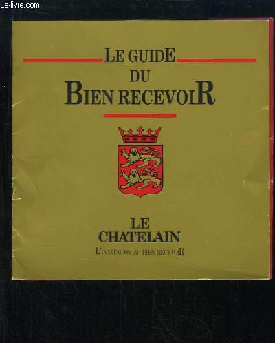 Le Guide du Bien recevoir