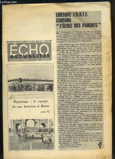 Echo Actualits Programmes TV et Radio. Supplment  Echo de la Mode N26 du 25 juin au 1er juil. 1967 : Voyage  Rome - Lorsque l'ORTF censure 
