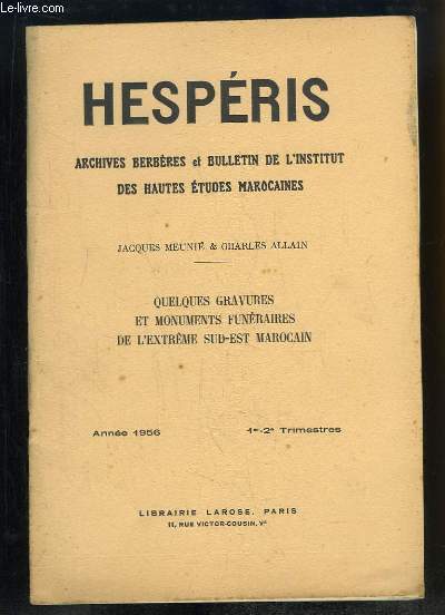 Hespris. Anne 1956, 1er - 2e trimestres : Quelques gravures et monuments funraires de l'Extrme sud-est Marocain