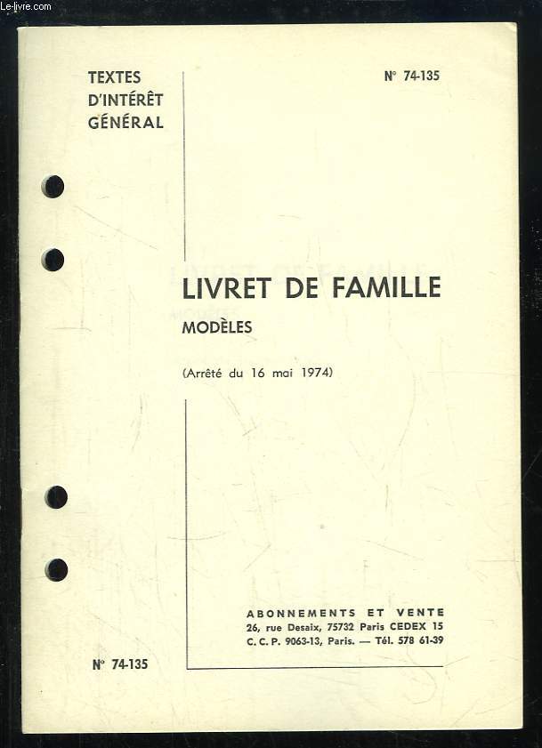 Livret de Famille. Modles (Arrt du 16 mai 1974). Textes d'intrt gnral.