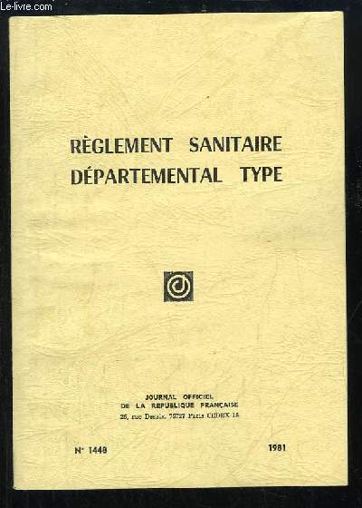 Rglement Sanitaire Dpartemental Type.