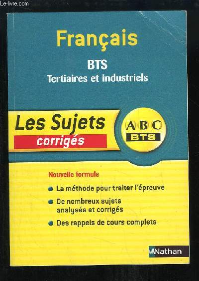 Franais, BTS Tertiaires et industriels.
