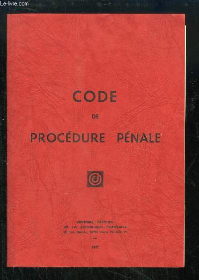 Code de Procdure Pnale.