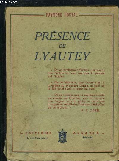 Prsence de Lyautey.