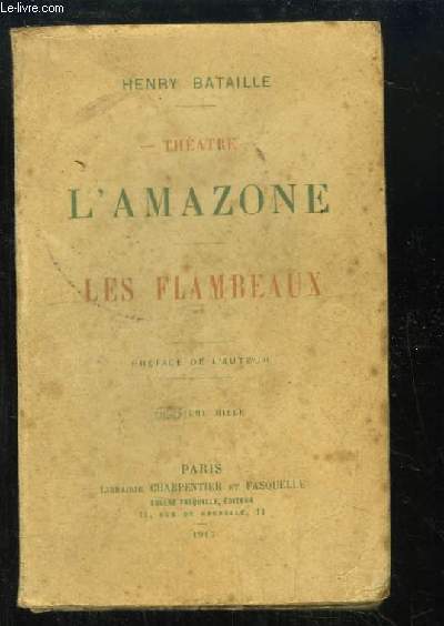 Thtre : L'Amazone. Les Flambeaux.