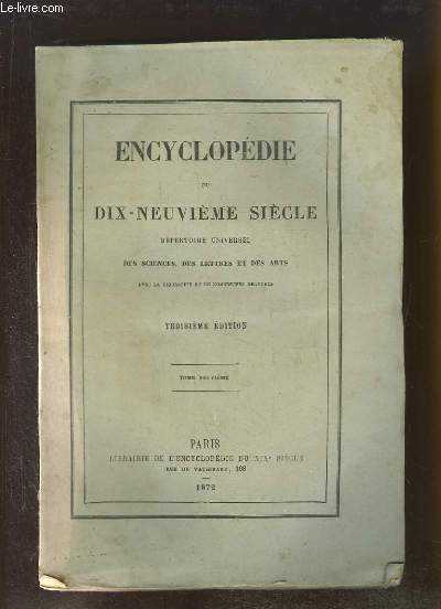 Encyclopdie du Dix-Neuvime Sicle. Rpertoire Universel des Sciences, des Lettres et des Arts. TOME 9 (17e volume) : ECO - EMB