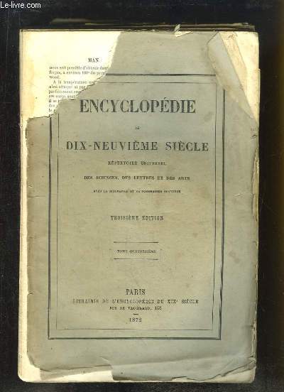 Encyclopdie du Dix-Neuvime Sicle. Rpertoire Universel des Sciences, des Lettres et des Arts. TOME 14 (28e volume) : MAN - MEN