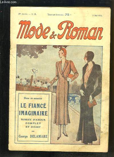 Mode & Roman N3 - 1re anne : Le Fianc Imaginaire, de George Delamare.