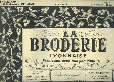 La Broderie Lyonnaise, N654 - 31e anne