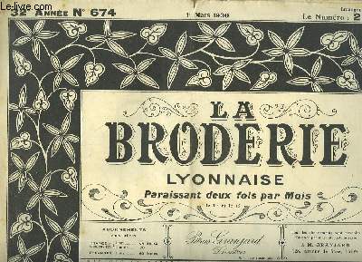 La Broderie Lyonnaise, N674 - 32e anne