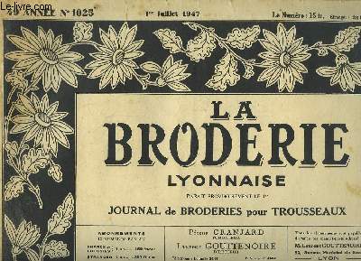 La Broderie Lyonnaise, N1025 - 49e anne
