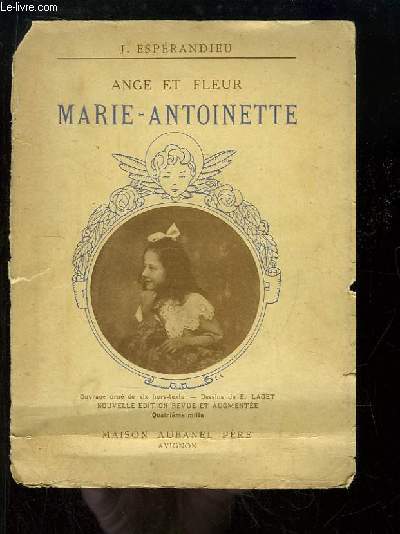 Ange et Fleur, Marie-Antoinette.