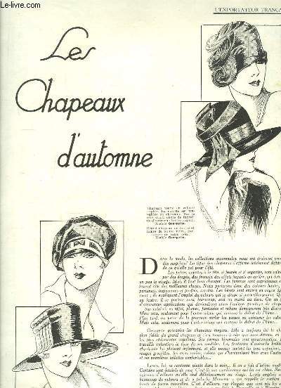 L'Exportateur Franais, du 26 aot 1926 : Les Chapeaux d'automne - La silhouette nouvelle - Les nouveaux tissus hivernaux - L'attrait de la Maroquinerie.