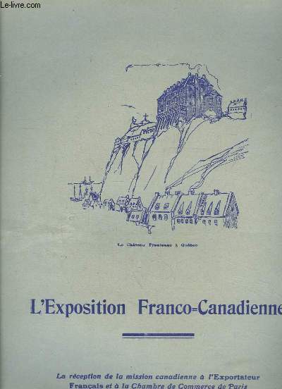 L'Exportateur Franais, du 15 novembre 1923 : L'Exposition Franco-Canadienne.