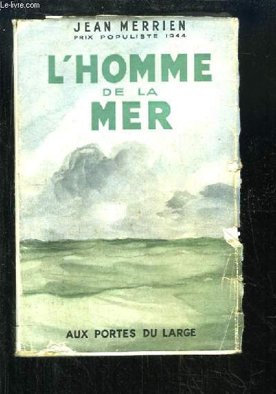 L'homme de la mer.