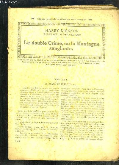 Harry Dickson N46 : Le double Crime, ou la Montagne sanglante.