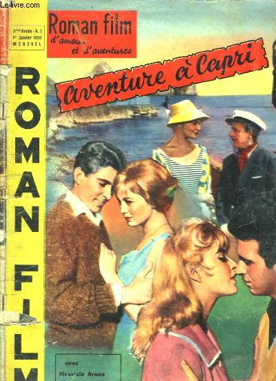 Roman Film d'amour et d'aventures, N1 - 3e anne : Aventure  Capri.