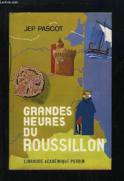 Grandes Heures du Roussillon.