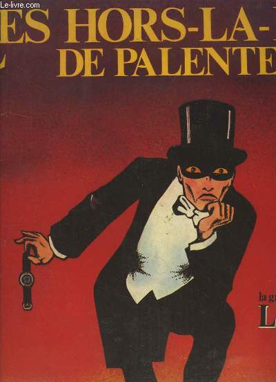 Les Hors la Loi de Palente. La grve de LIP