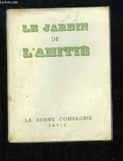 Le Jardin de l'Amiti