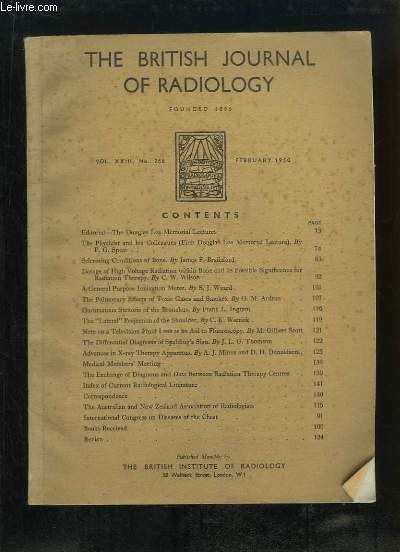 The British Journal of Radiology. Volume XXIII, N266 : The Douglas Lea Memorial Lectures - The Physicist and his Colleagues - Sclerosing Conditions of Bone - A General Purpose Ionization Meter - The Pulmonary Effects of Toxic Gases and Smokes ...