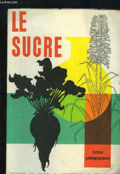 Le Sucre