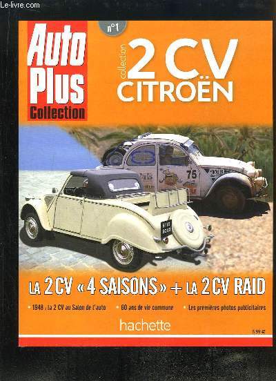 Auto Plus Collection. Collection 2 CV Citron N1 : La 2 CV 
