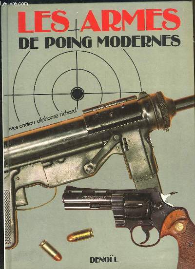 Les Armes de Poing Modernes.