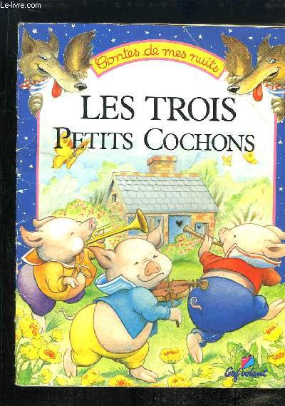 Les Trois Petits Cochons