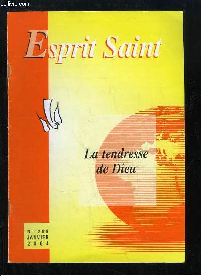 Esprit Saint N209 : La tendresse de Dieu