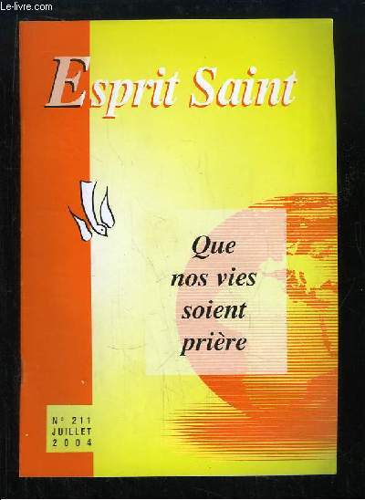 Esprit Saint N211 : Que nos vies soient prtes.